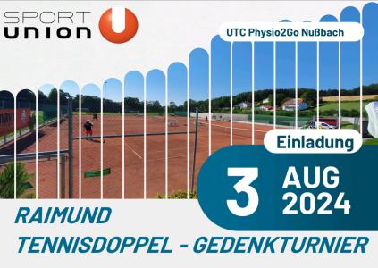 RAIMUND TENNISDOPPEL - GEDENKTURNIER am 3 August